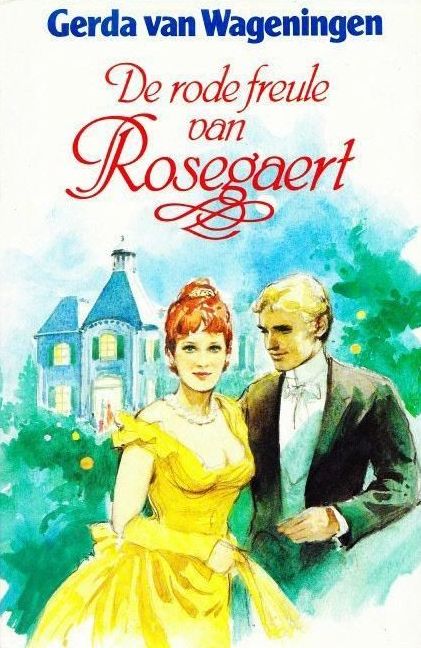 De rode freule van Rosegaert