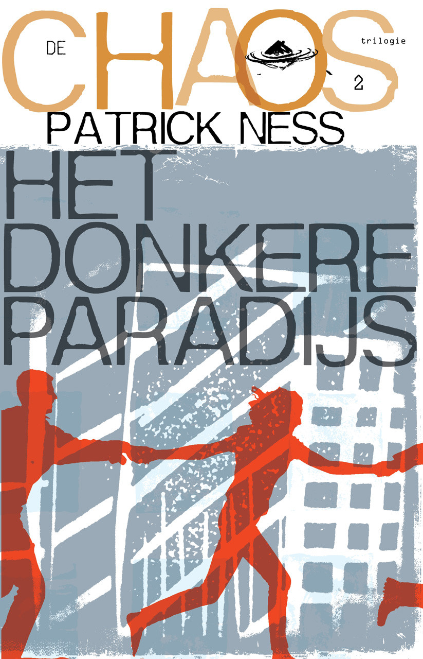 Chaos Trilogie 2 - Het donkere paradijs