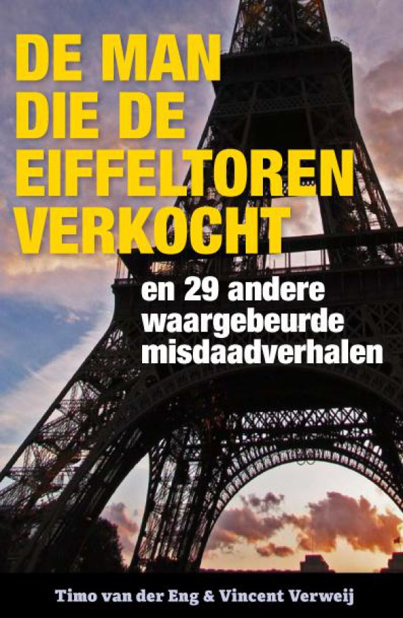 De man die de Eiffeltoren verkocht