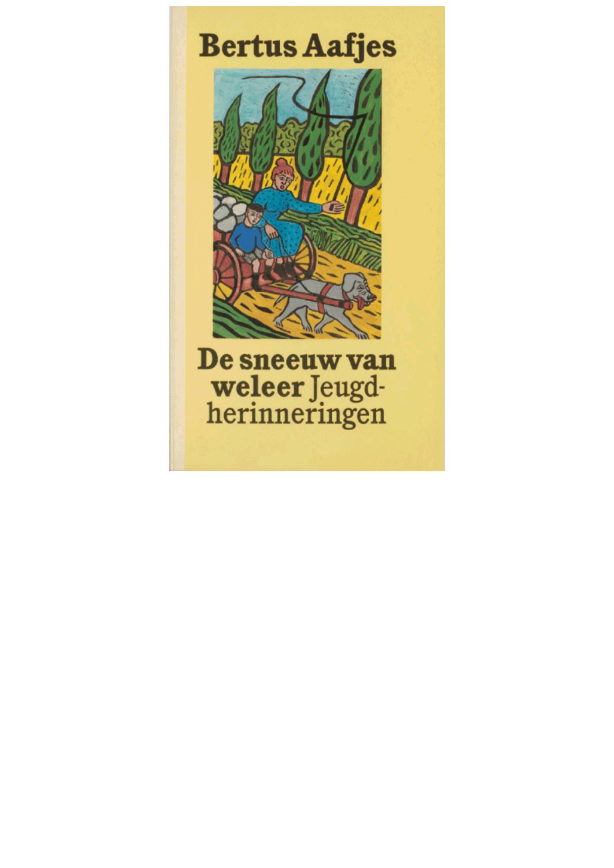 De sneeuw van weleer