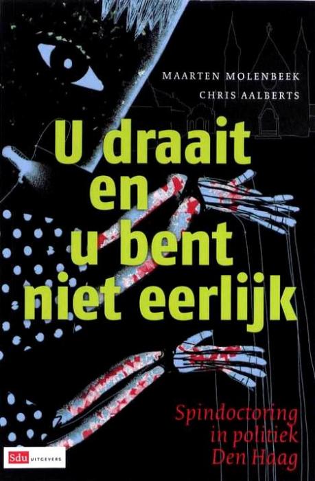 U draait en bent niet eerlijk