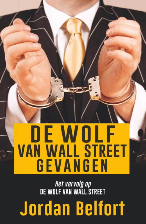 De Wolf van Wall Street gevangen