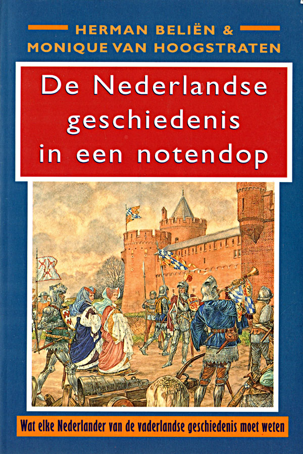 De Nederlandse geschiedenis in een notendop