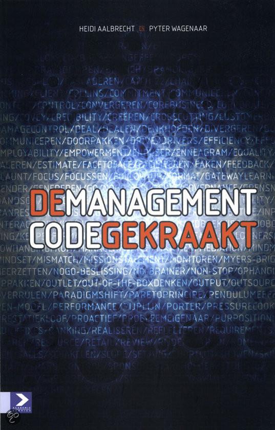 De Managementcode gekraakt