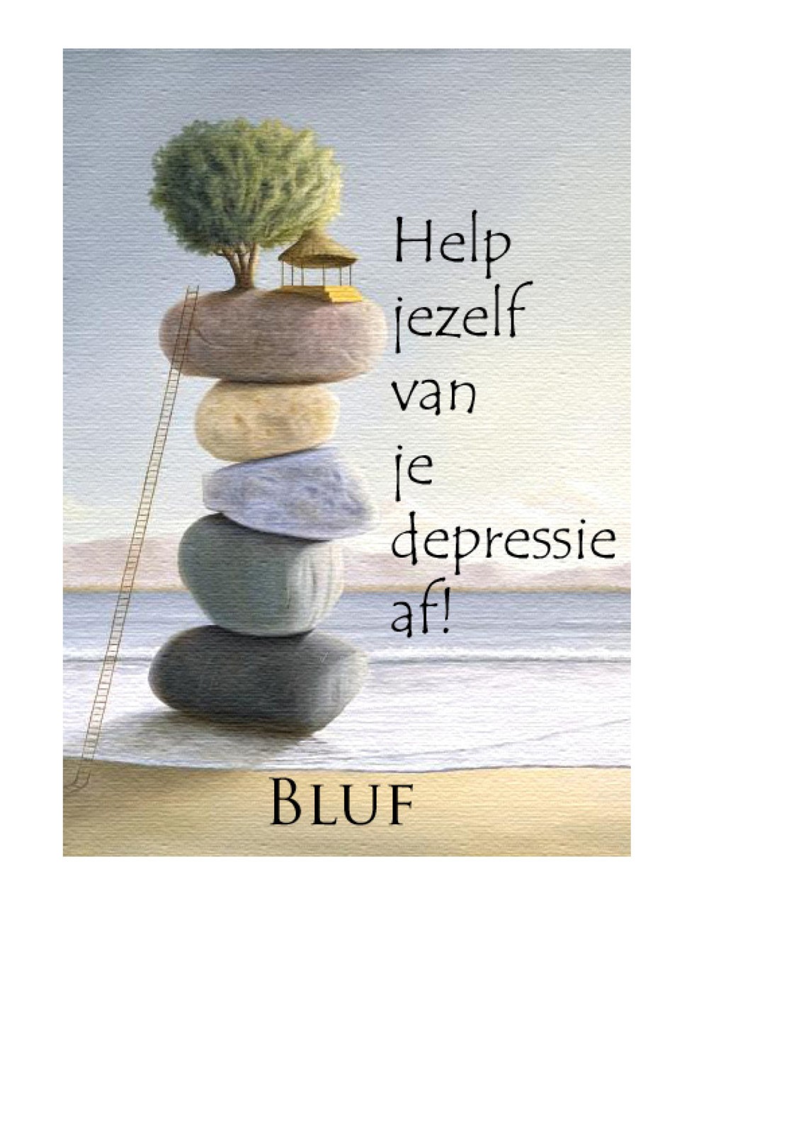 Help jezelf van je depressie af!