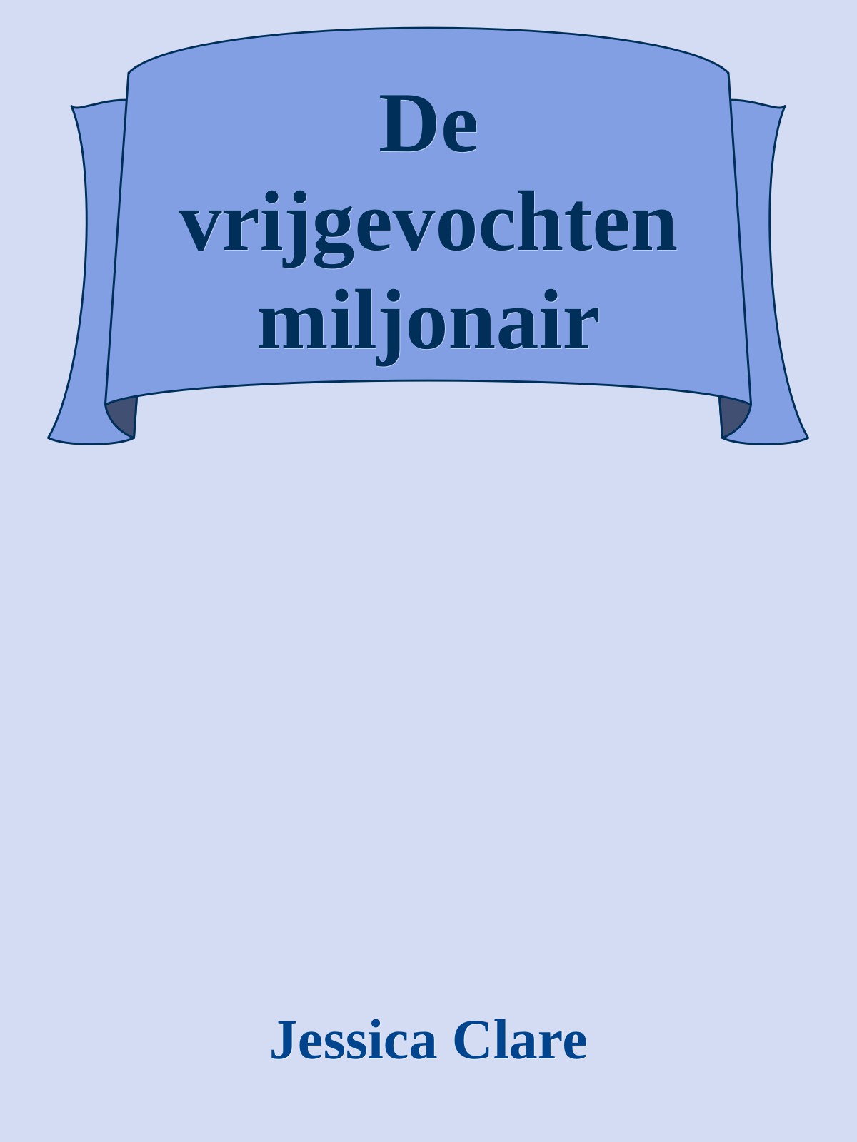 De vrijgevochten miljonair