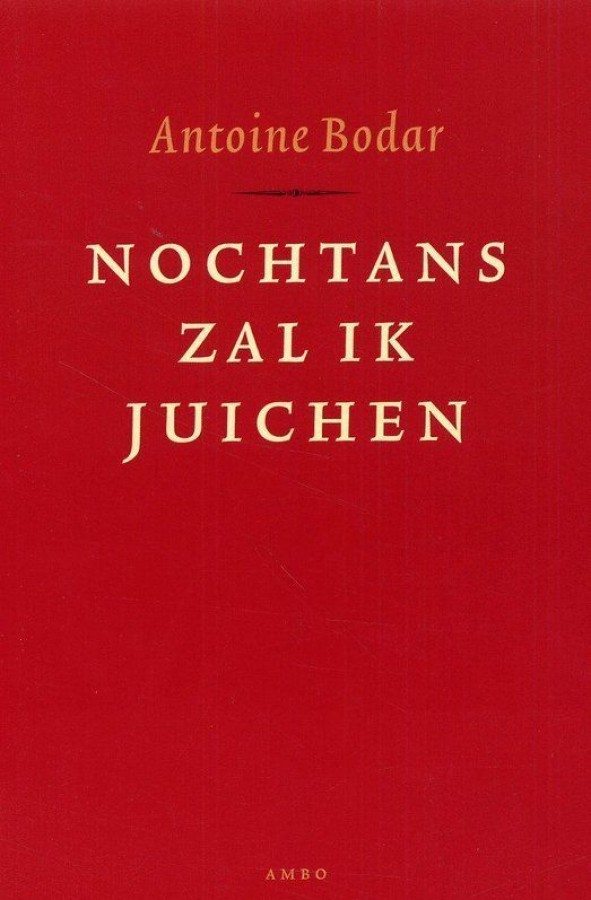 Nochtans zal ik juichen