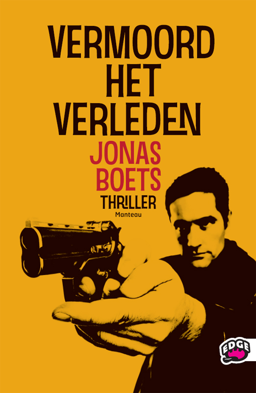 Vermoord het verleden