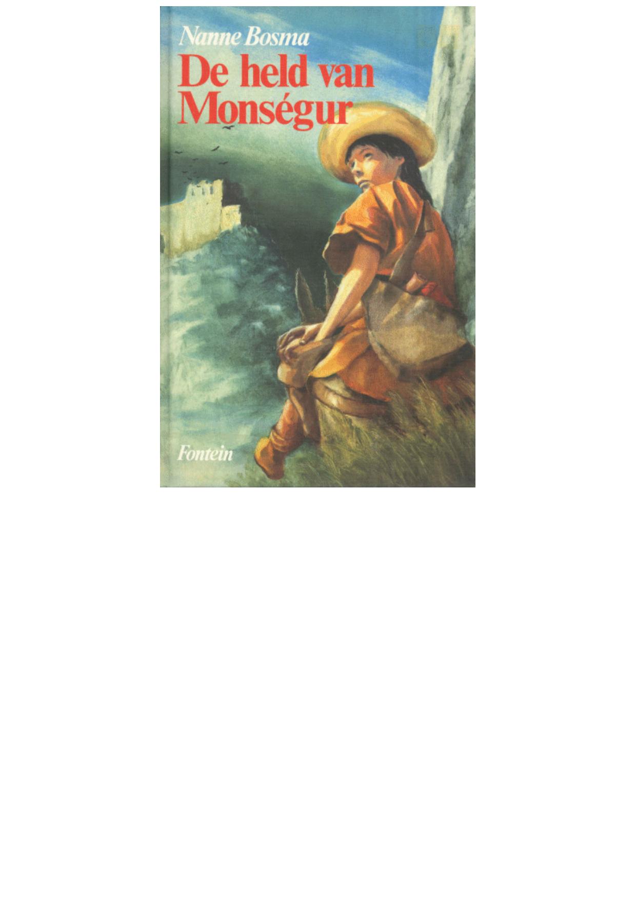 De held van Montségur, of het boek van de pelgrim