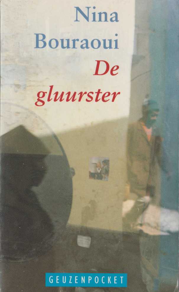 Gluurster, de