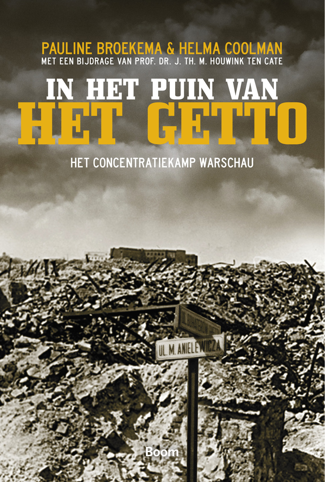 In het puin van het getto