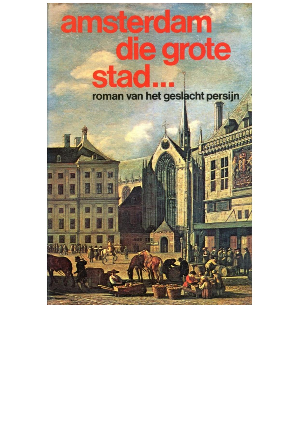 Amsterdam die grote stad