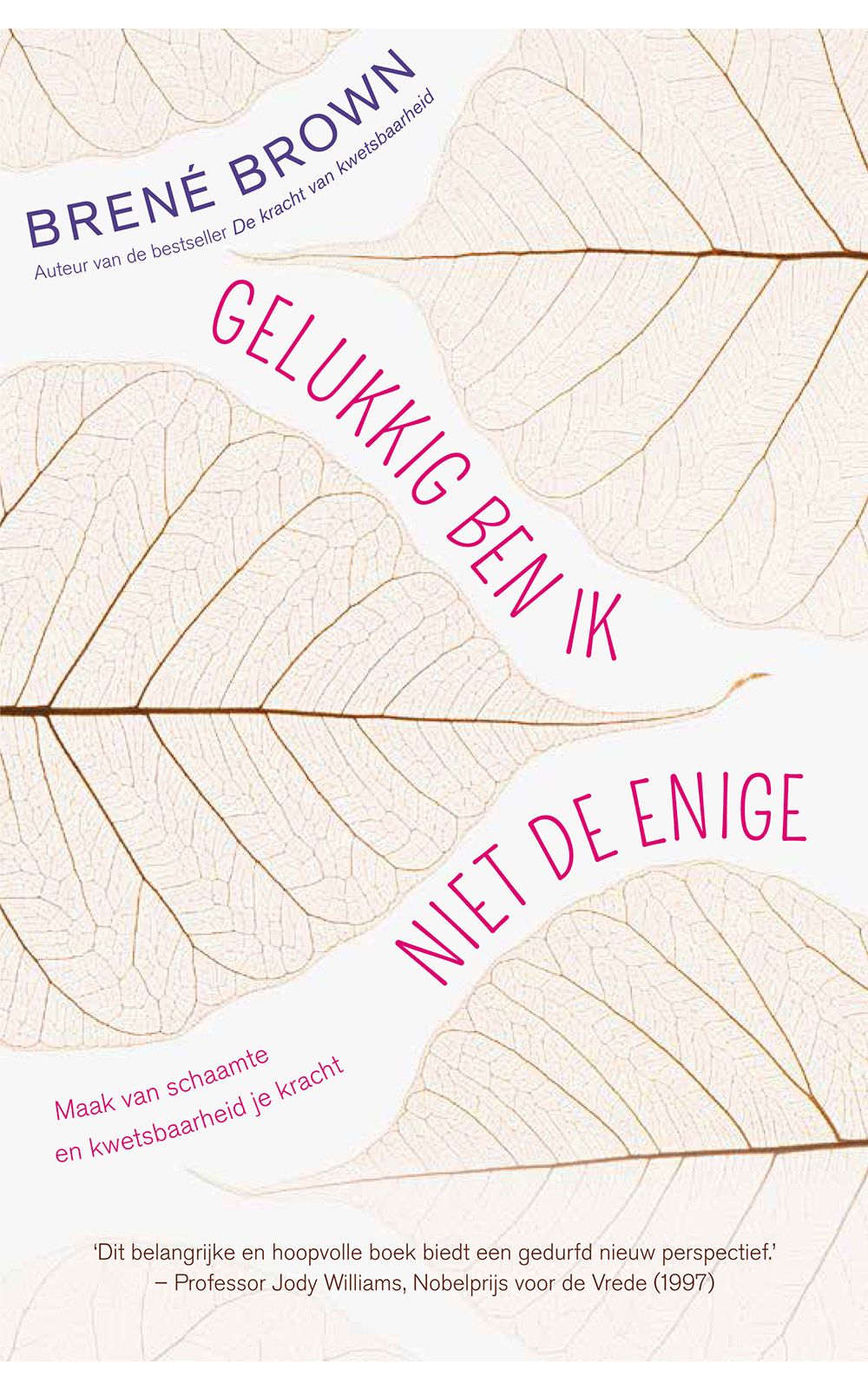 Gelukkig ben ik niet de enige