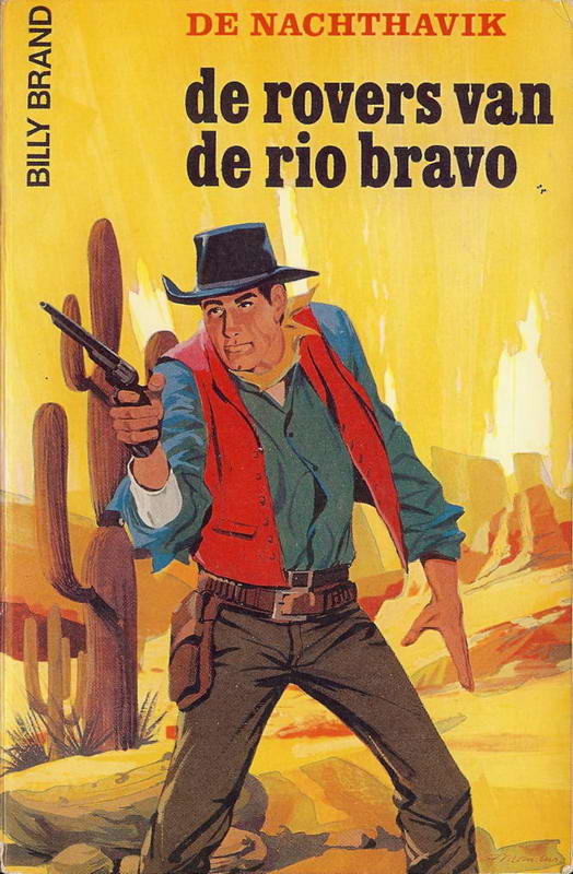 De rovers van de Rio Bravo
