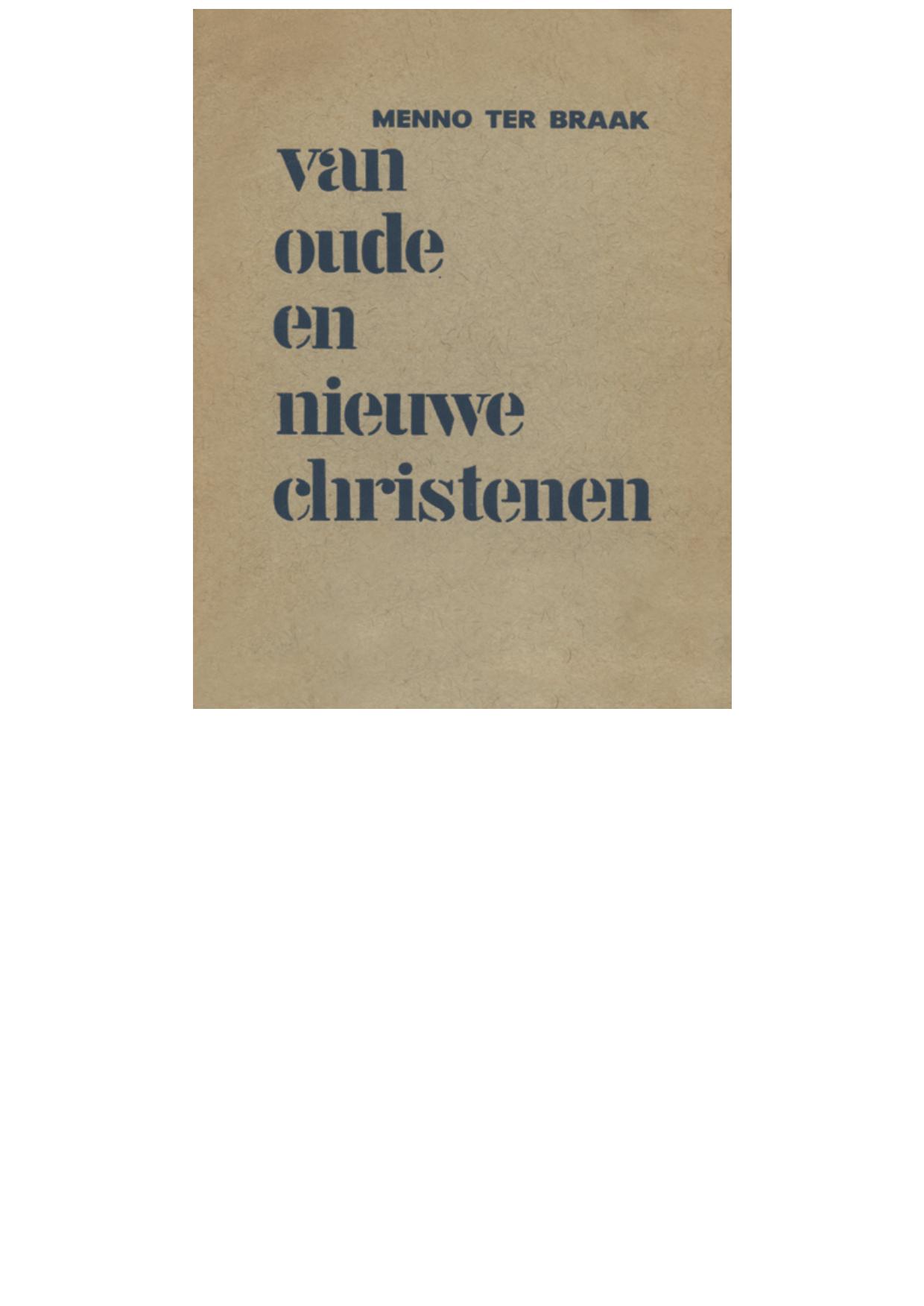 Van oude en nieuwe christenen