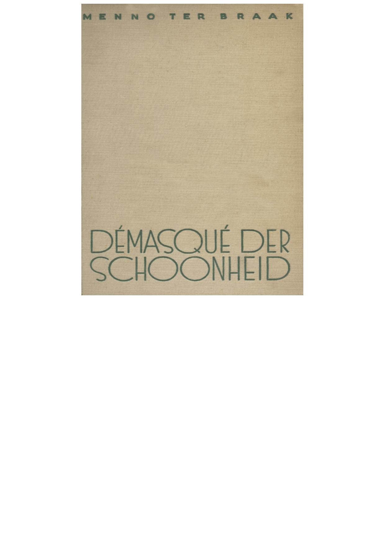 Démasqué der schoonheid