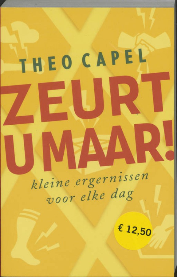 Zeurt u maar !