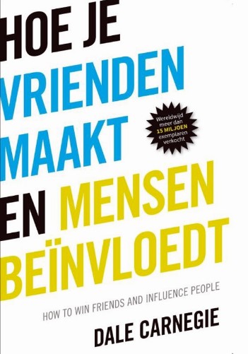 Hoe je vrienden maakt en mensen beïnvloedt