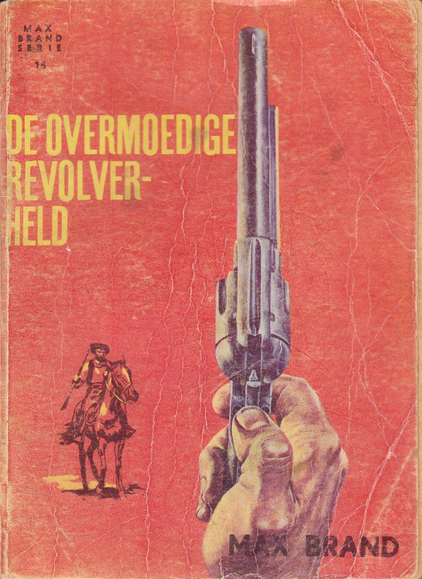 De overmoedige revolverheld (16)