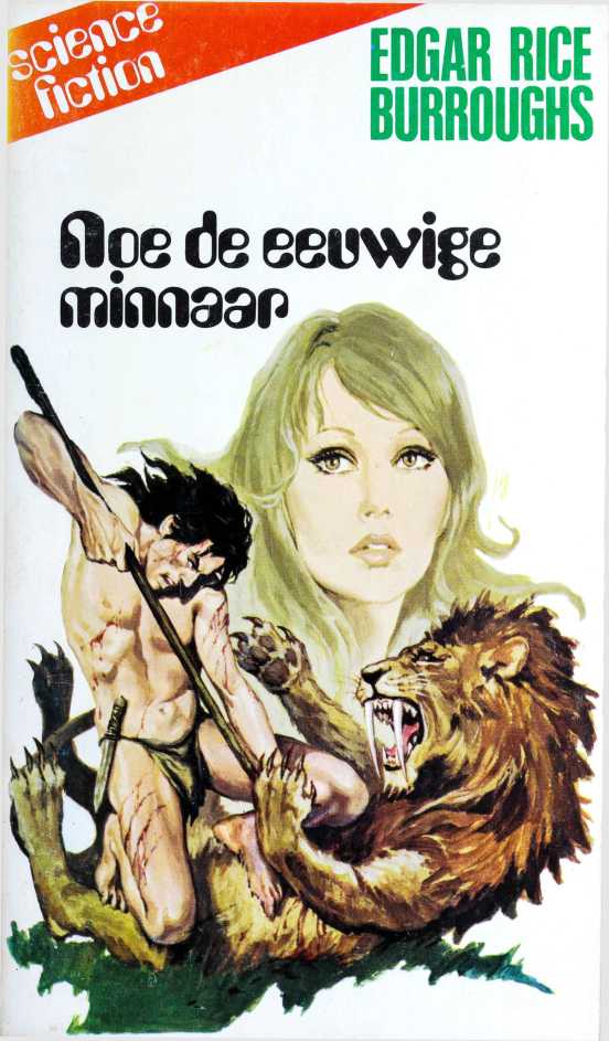 Noe de eeuwige minnaar