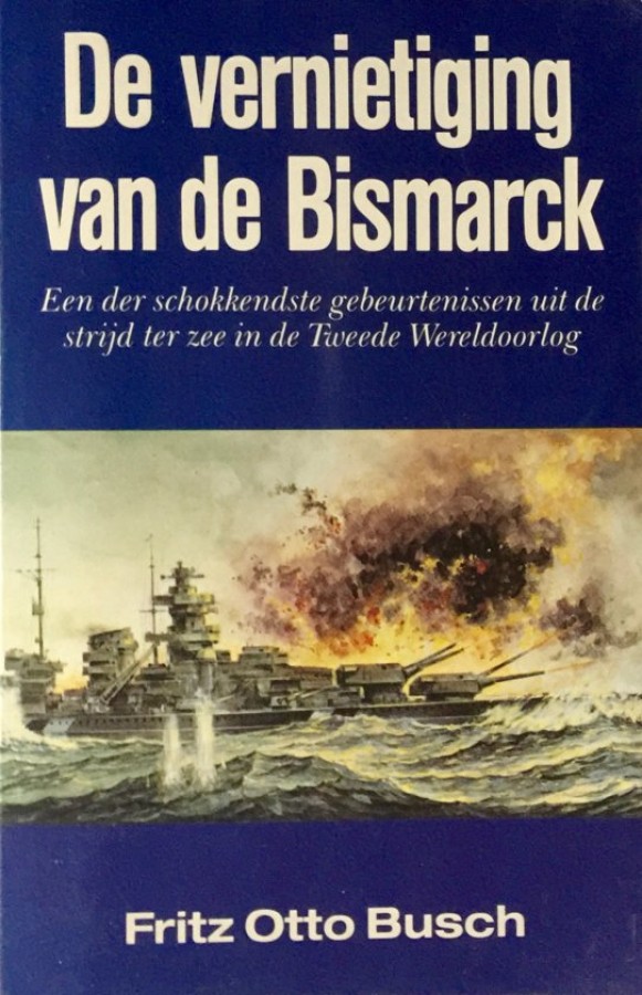 De vernietiging van de Bismarck
