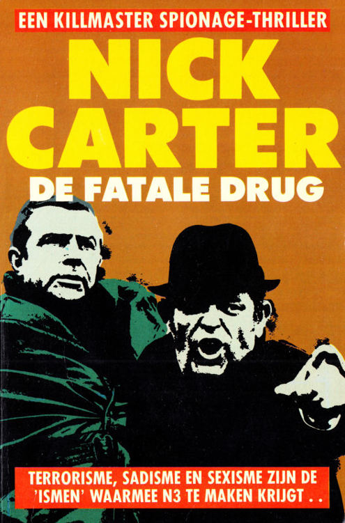 De fatale drug