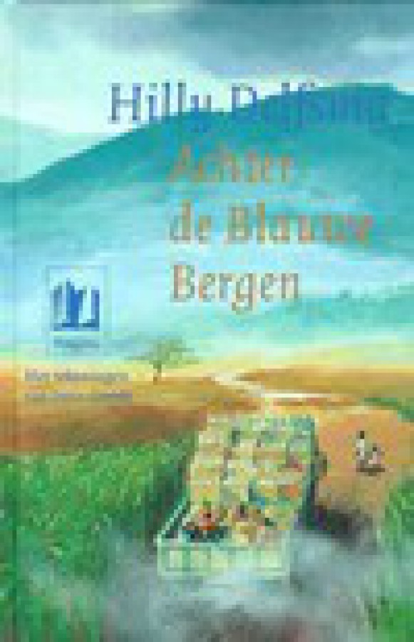 Achter de blauwe bergen