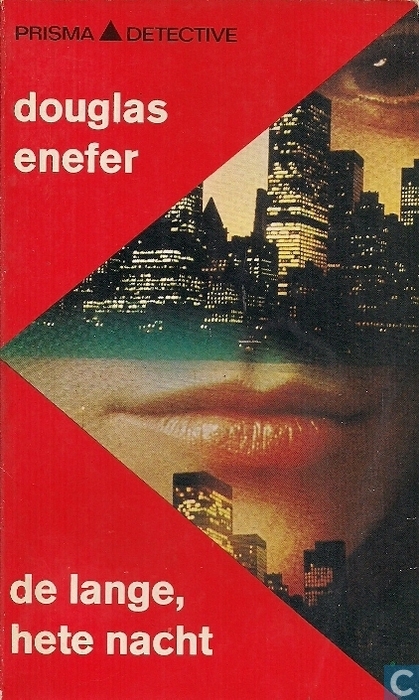 De lange, hete nacht