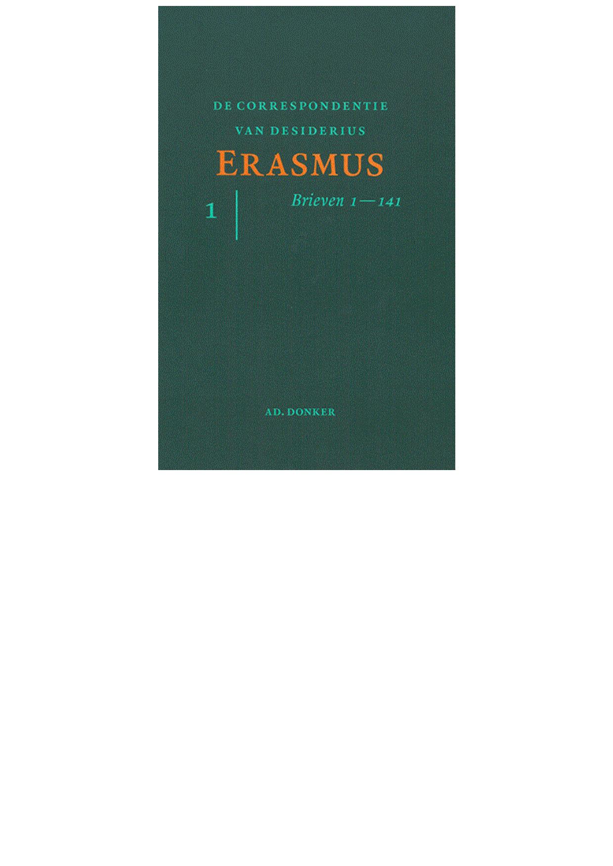 De correspondentie van Desiderius Erasmus Deel 11; Brieven 1658-1725