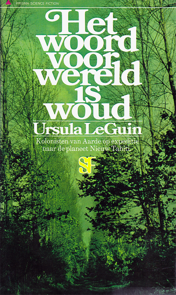 Het woord voor wereld is woud