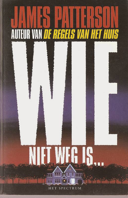 Wie niet weg is