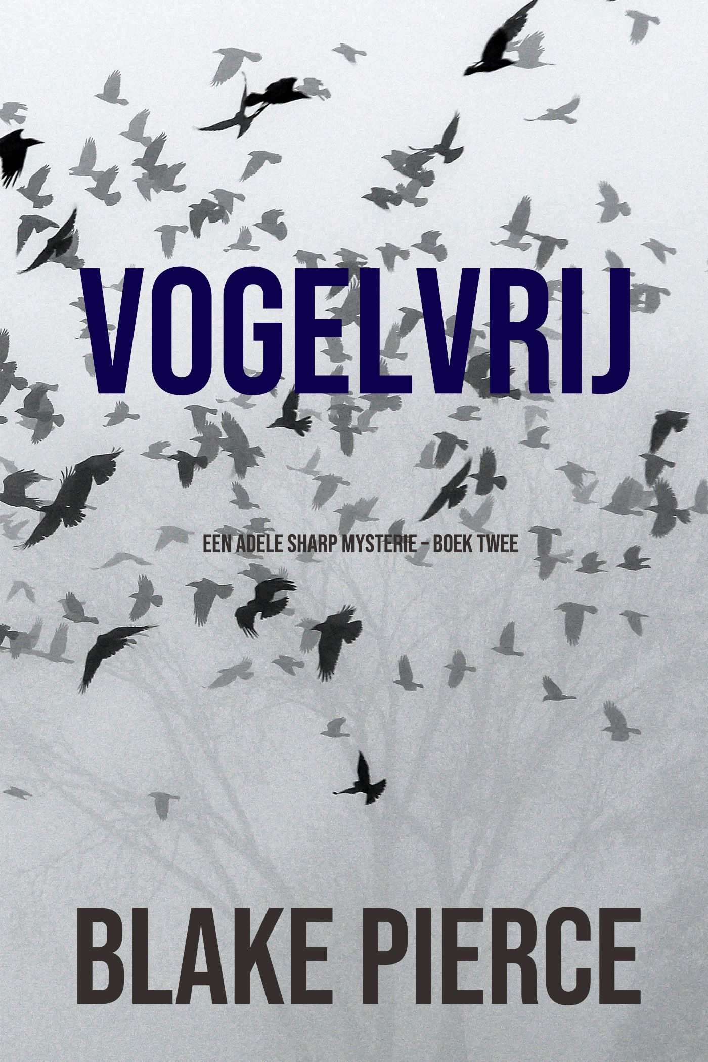 Vogelvrij