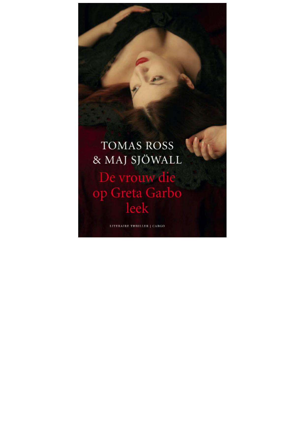 De vrouw die op Greta Garbo leek