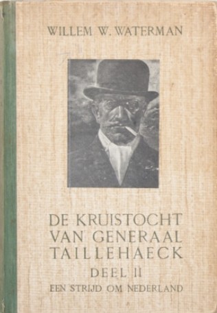 De kruistocht van generaal Taillehaeck deel 2