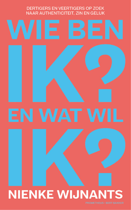 Wie ben ik en wat wil ik?