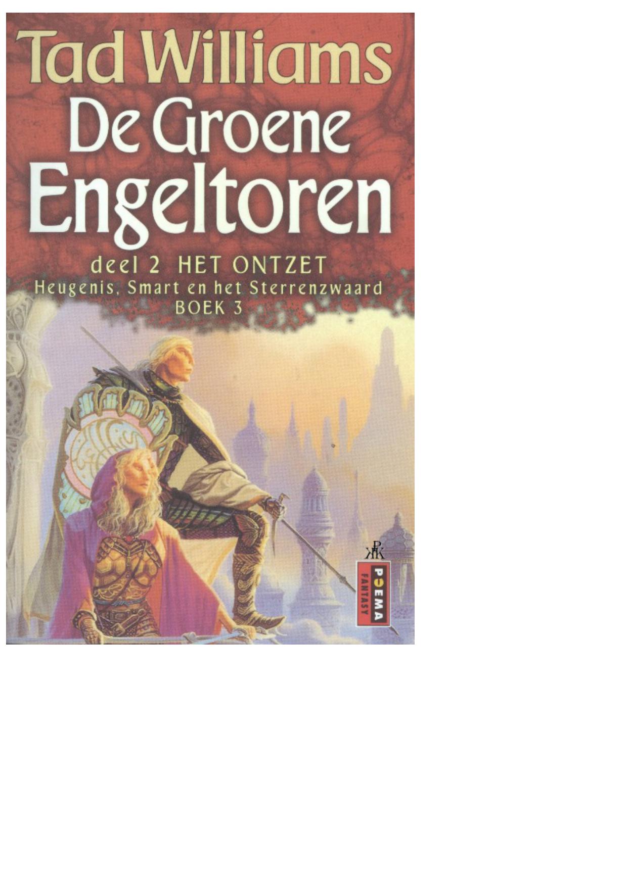 De groene engeltoren - Het ontzet