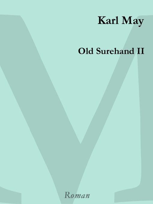 Old Surehand 2