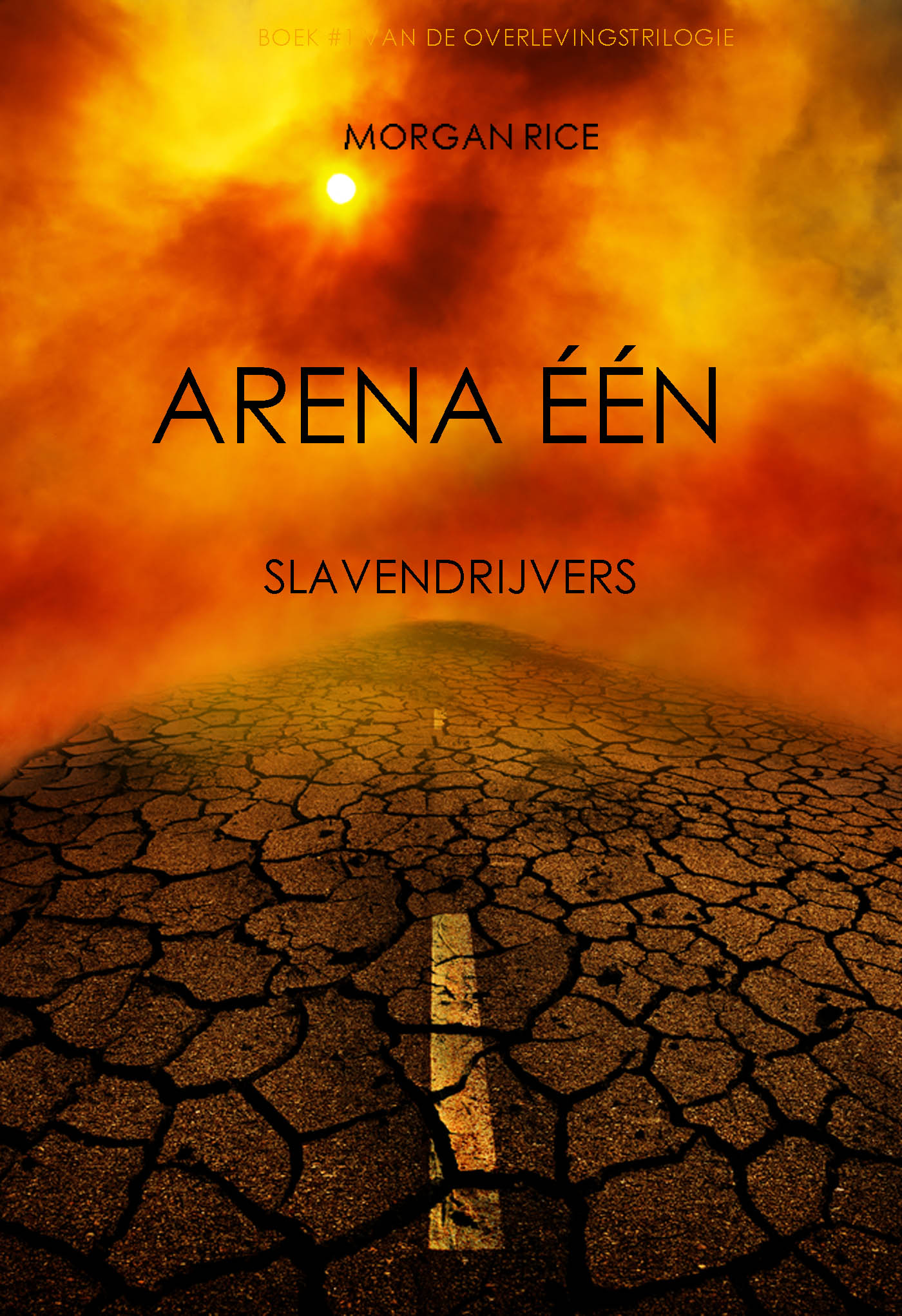 Arena Een: Slavendrijvers