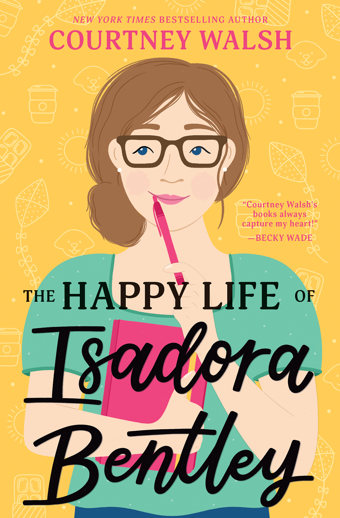 The Happy Life of Isadora Bentley