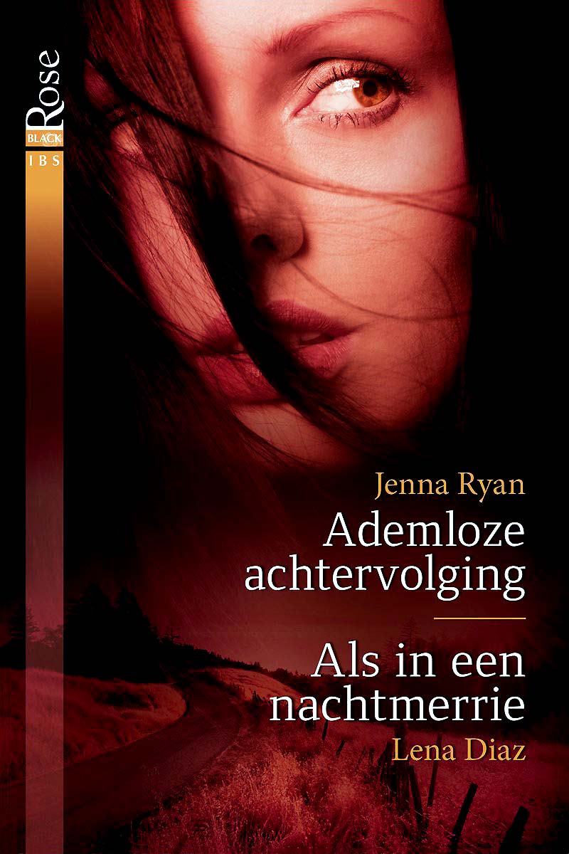 Ademloze achtervolging ; Als in een nachtmerrie