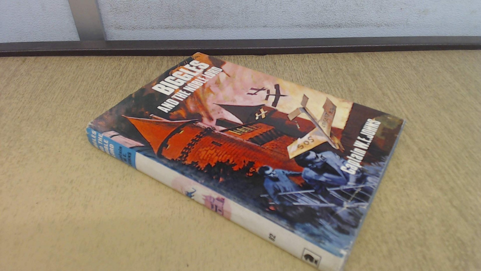 Biggles and the Noble Lord