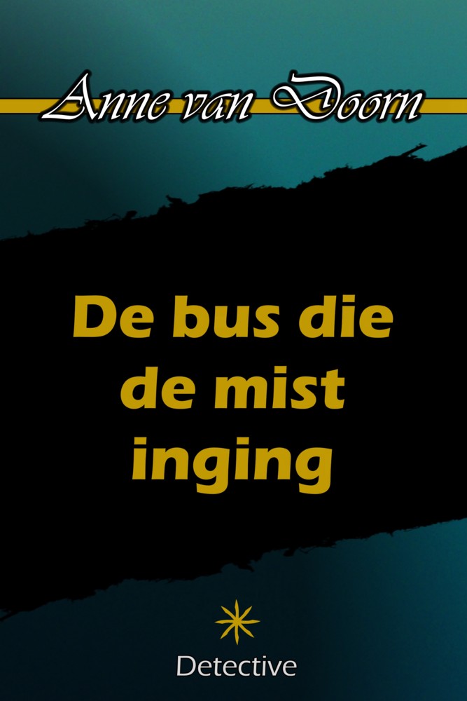 De bus die de mist inging