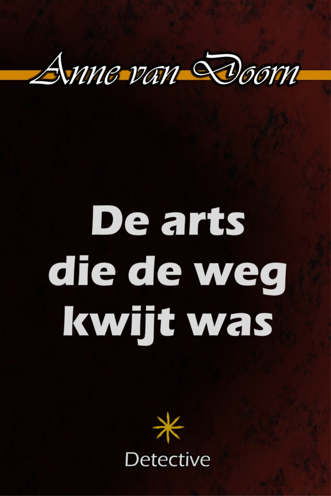 De arts die de weg kwijt was