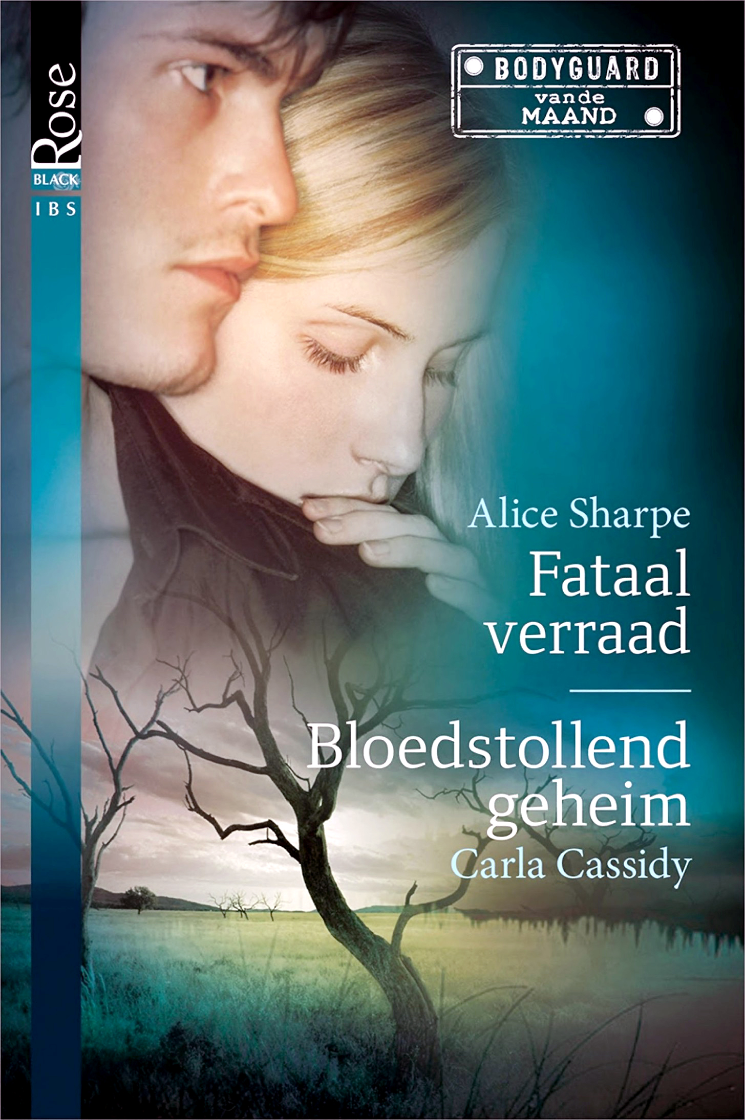 Fataal verraad; Bloedstollend geheim