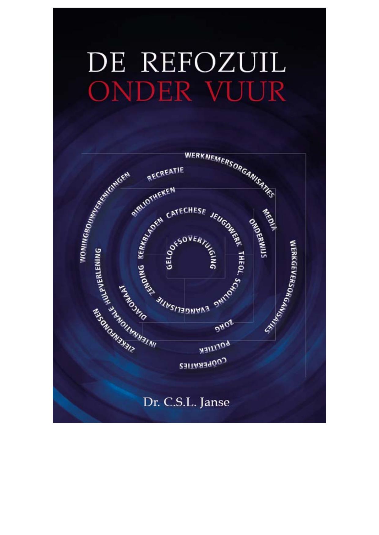 De refozuil onder vuur