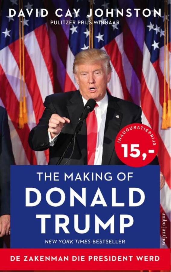 The Making of Donald Trump