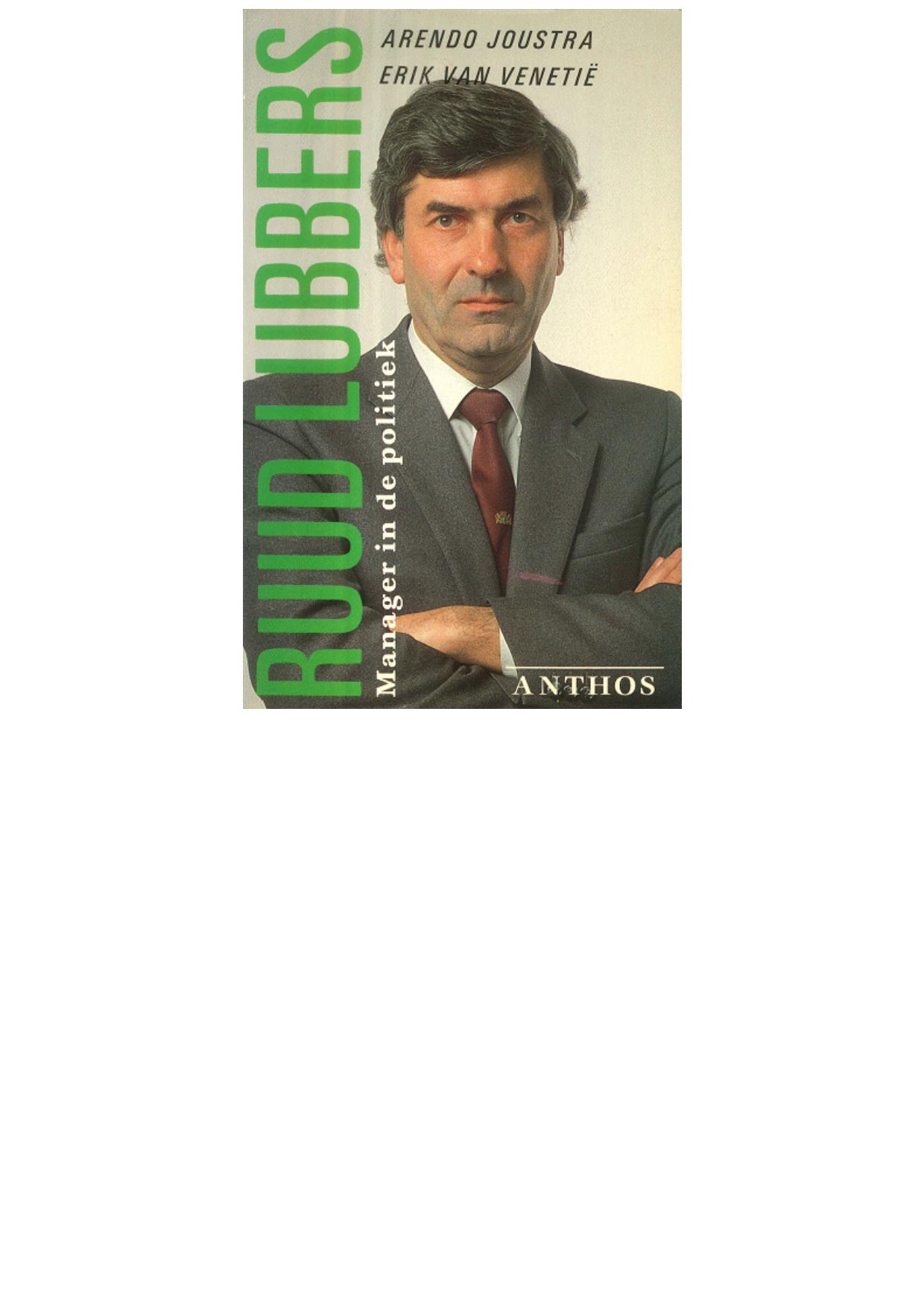 Ruud Lubbers manager in de politiek