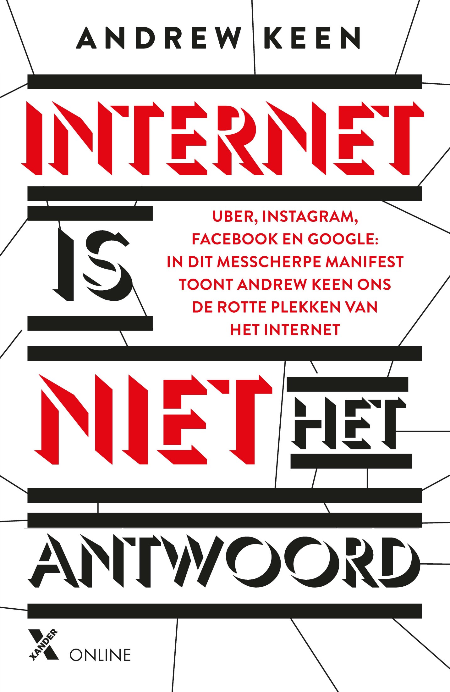 Internet is niet het antwoord
