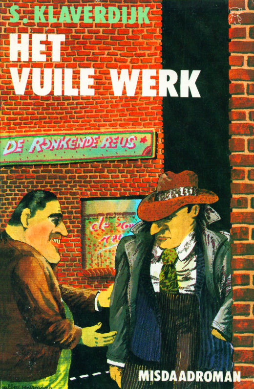 Het vuile werk