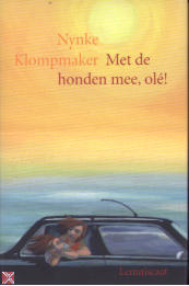 Met de honden mee, Olé